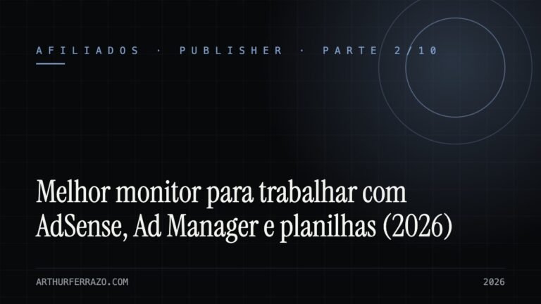 Capa do guia: melhor monitor para trabalhar em 2026