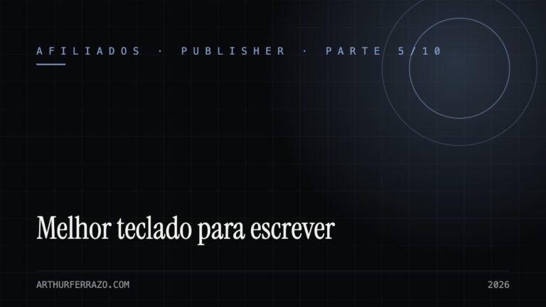 Capa do guia: melhor teclado para escrever em 2026