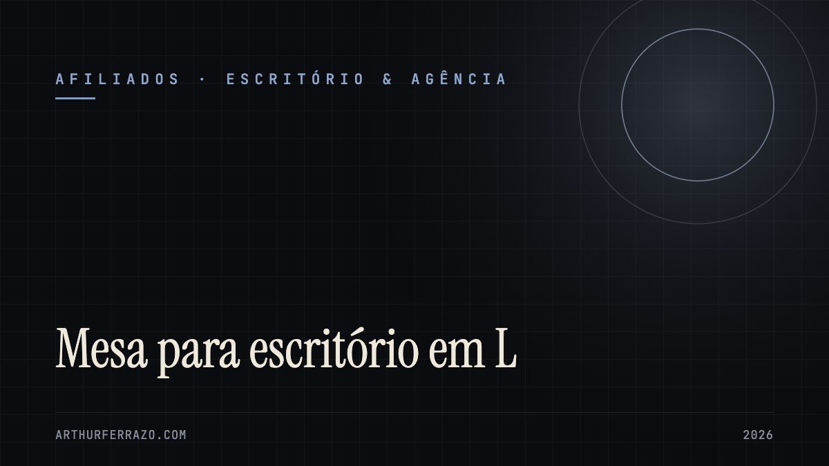 Capa do guia: Mesa para escritório em L