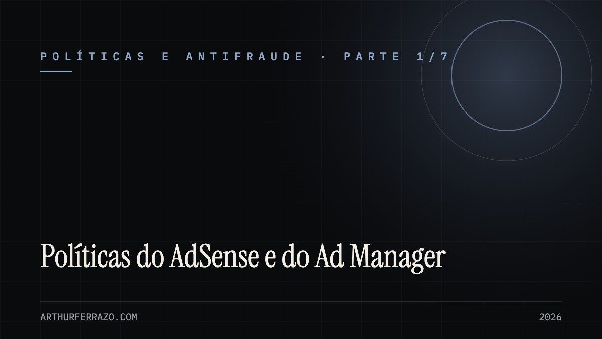 Políticas do Google AdSense e Ad Manager contra tráfego inválido
