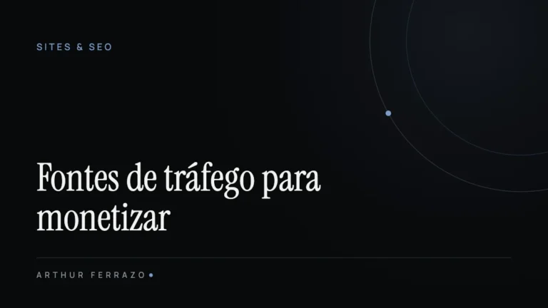 Fontes de tráfego para monetizar com AdSense: o que é seguro e o que gera tráfego inválido