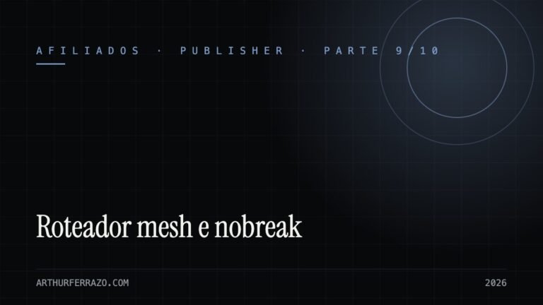 Capa do guia: roteador mesh e nobreak para home office